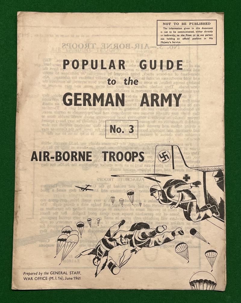 1941 Guide to German Army ' Air-Borne Troops '.