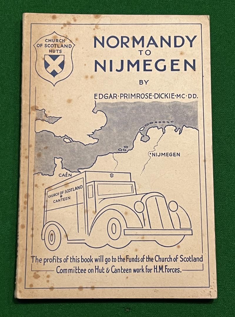 Normandy to Nijmegen.