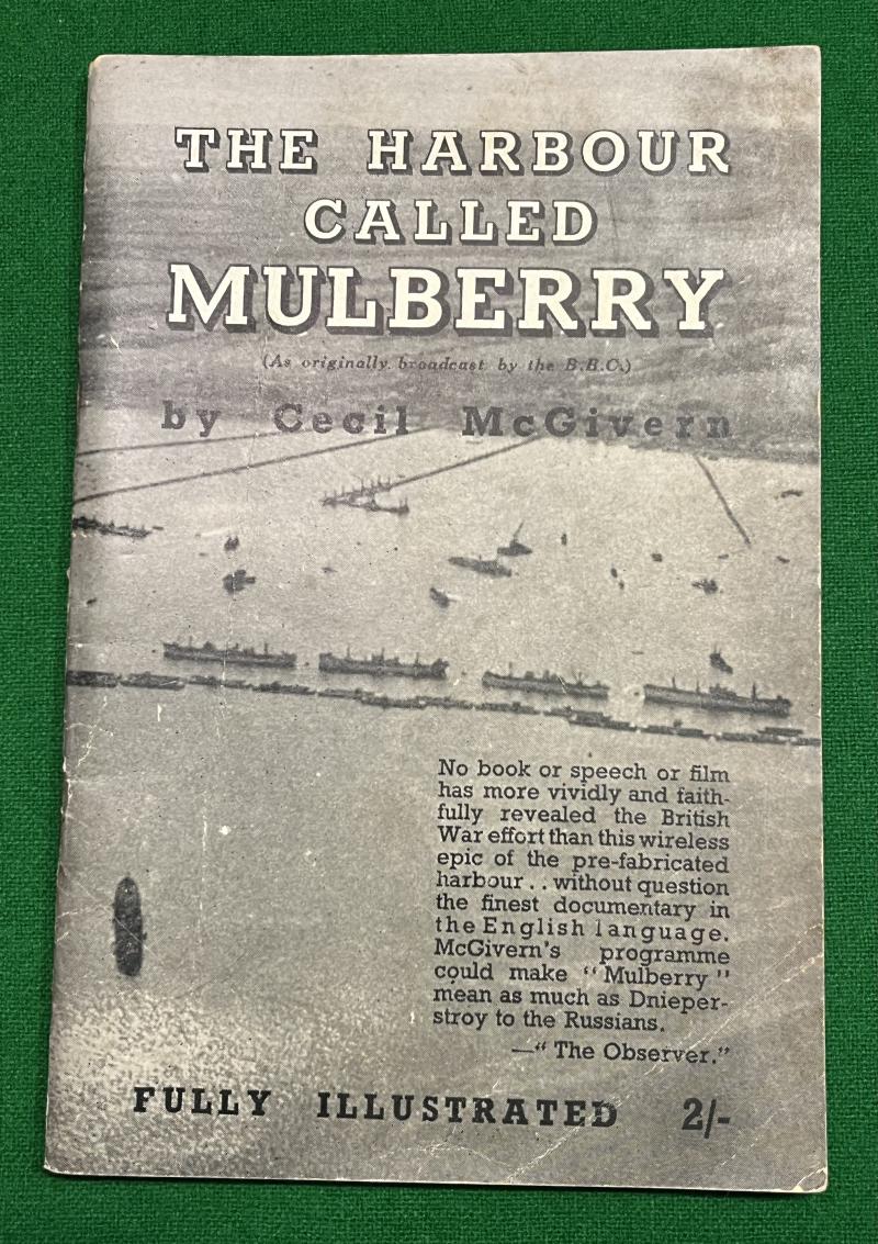 The Harbour Called Mulberry.