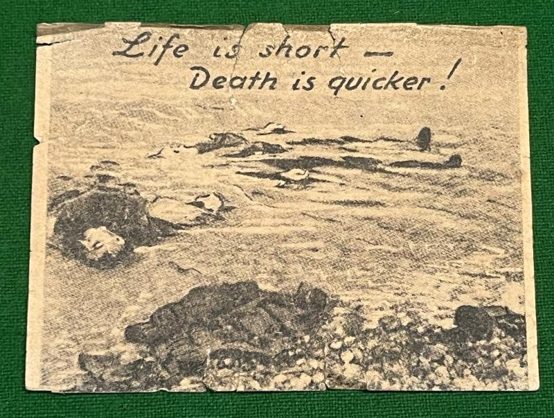 Original WW2 German Propaganda Leaflet. Life is short.....