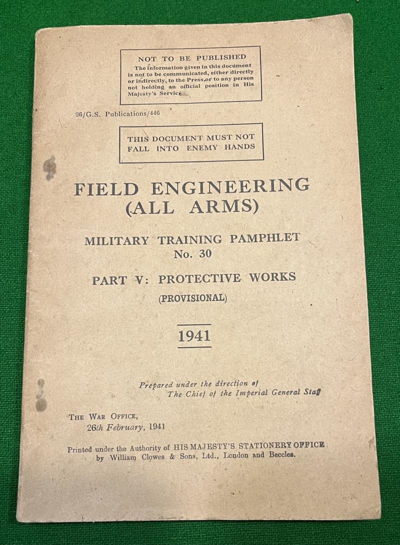1941 Field Engineering - Protective Works.