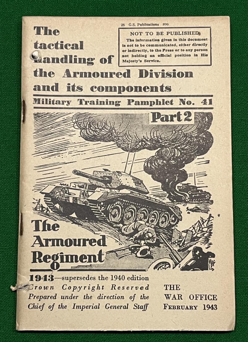 MTP.41 Tactical Handling of the Armoured Division.