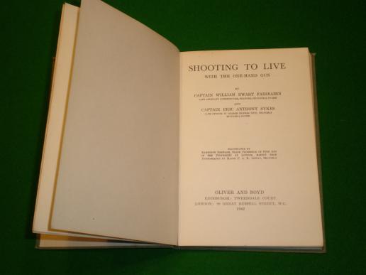' Shooting to Live '  Fairbairn & Sykes.
