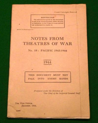 1944 Notes From Theatres of War - Pacific.