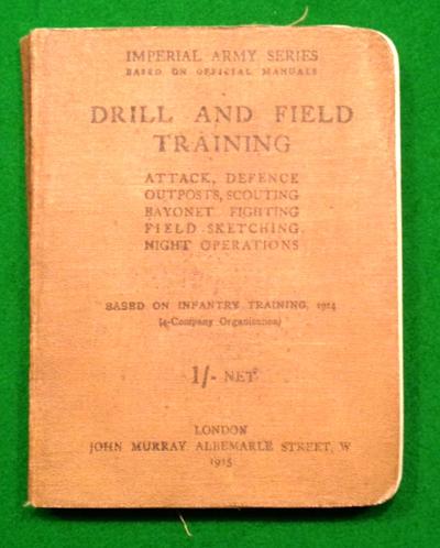 1915 Drill and Field Training manual.