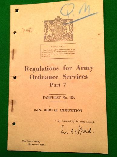 Regulations for Army Ordnance Services - 2in. Mortar Ammunition.