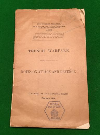 1915 British Trench Warfare Manual .