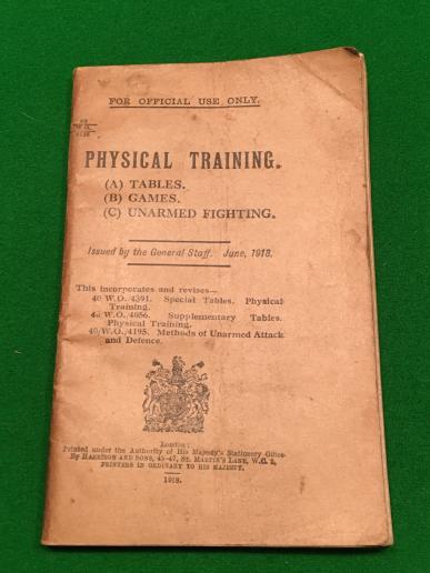 1918 Manual - Physical Training, Tables, Games & Unarmed Fighting.