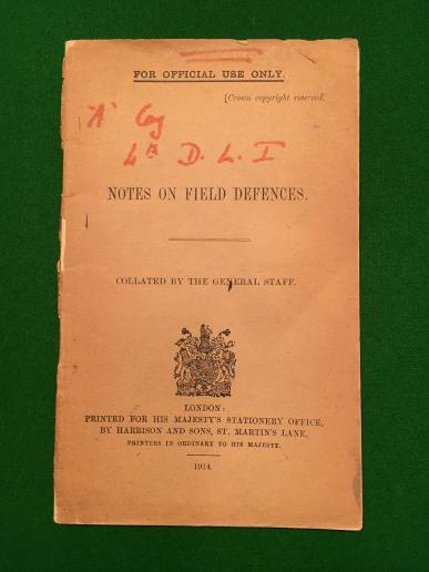 1914 Manual - Notes on Field Defences.