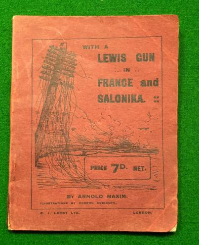 With a Lewis Gun in France and Salonika.