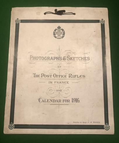 1916 Calendar ' Post Office Rifles in France '.