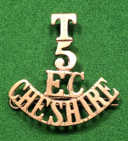 WW1 5th Territorial Battalion Cheshire Regiment shoulder title.