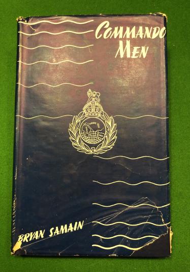 Commando Men - The Story of 45 RM Commando.