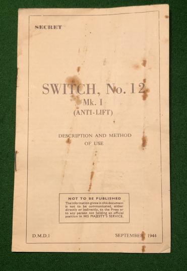 Switch, No.12 Mk.I ( Anti-Lift ) Instructional Leaflet.