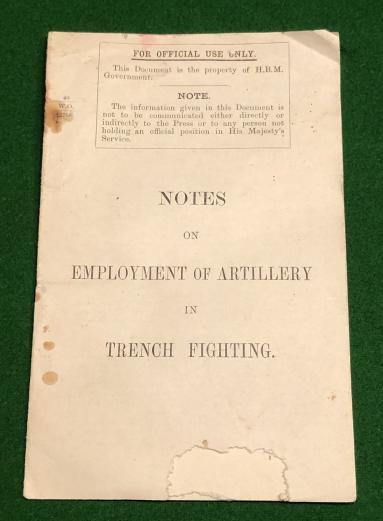 Notes on Artillery in Trench Fighting.