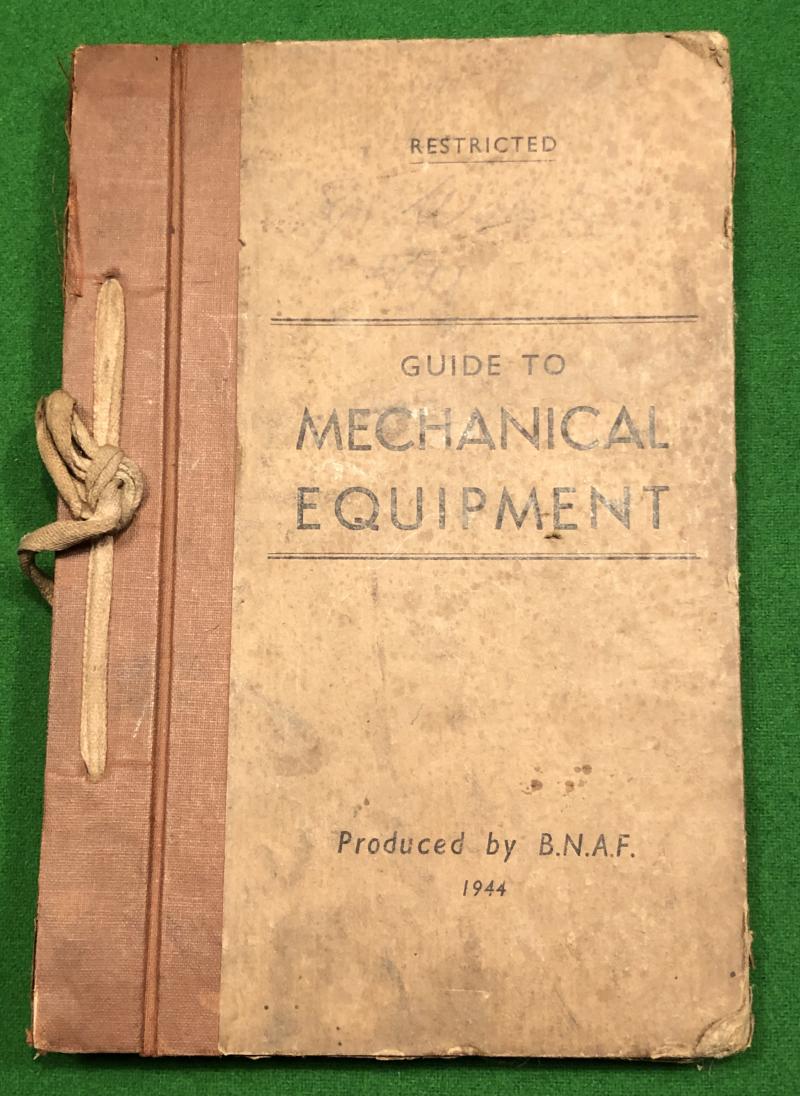 1944 Manual ' Guide to Mechanical Equipment '