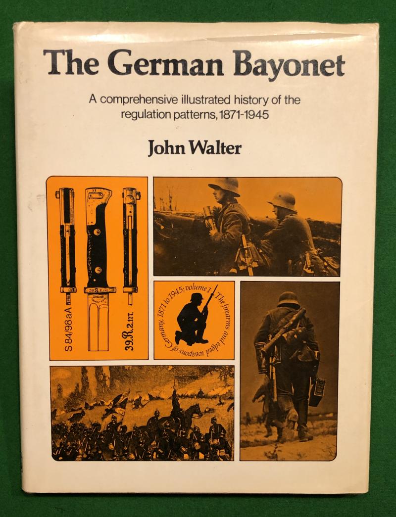 The German Bayonet - John Walter.