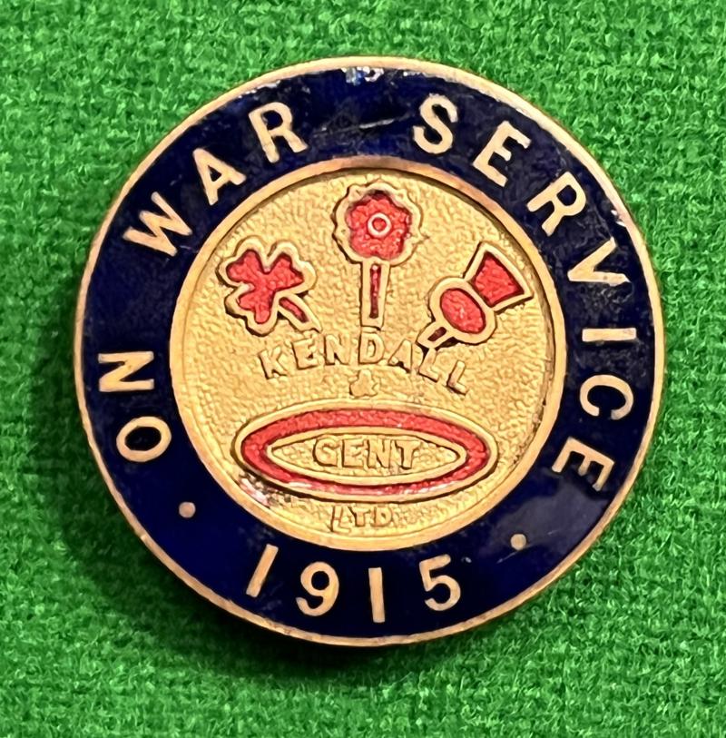 WW1 On War Service 1915 Kendall & Gent Ltd Lapel Badge.