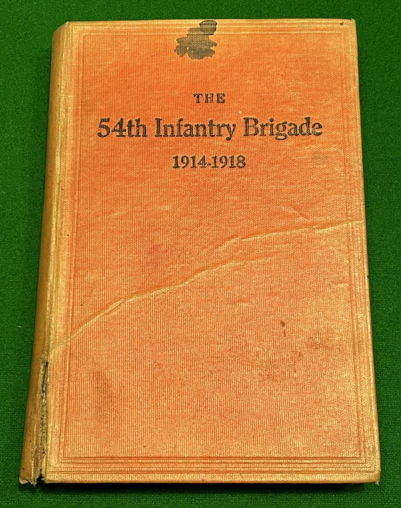 The 54th Infantry Brigade 1914-1918.